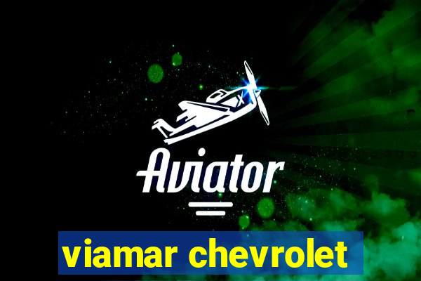 viamar chevrolet